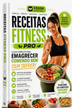 3 Dias Fit: 9 Receitas Práticas