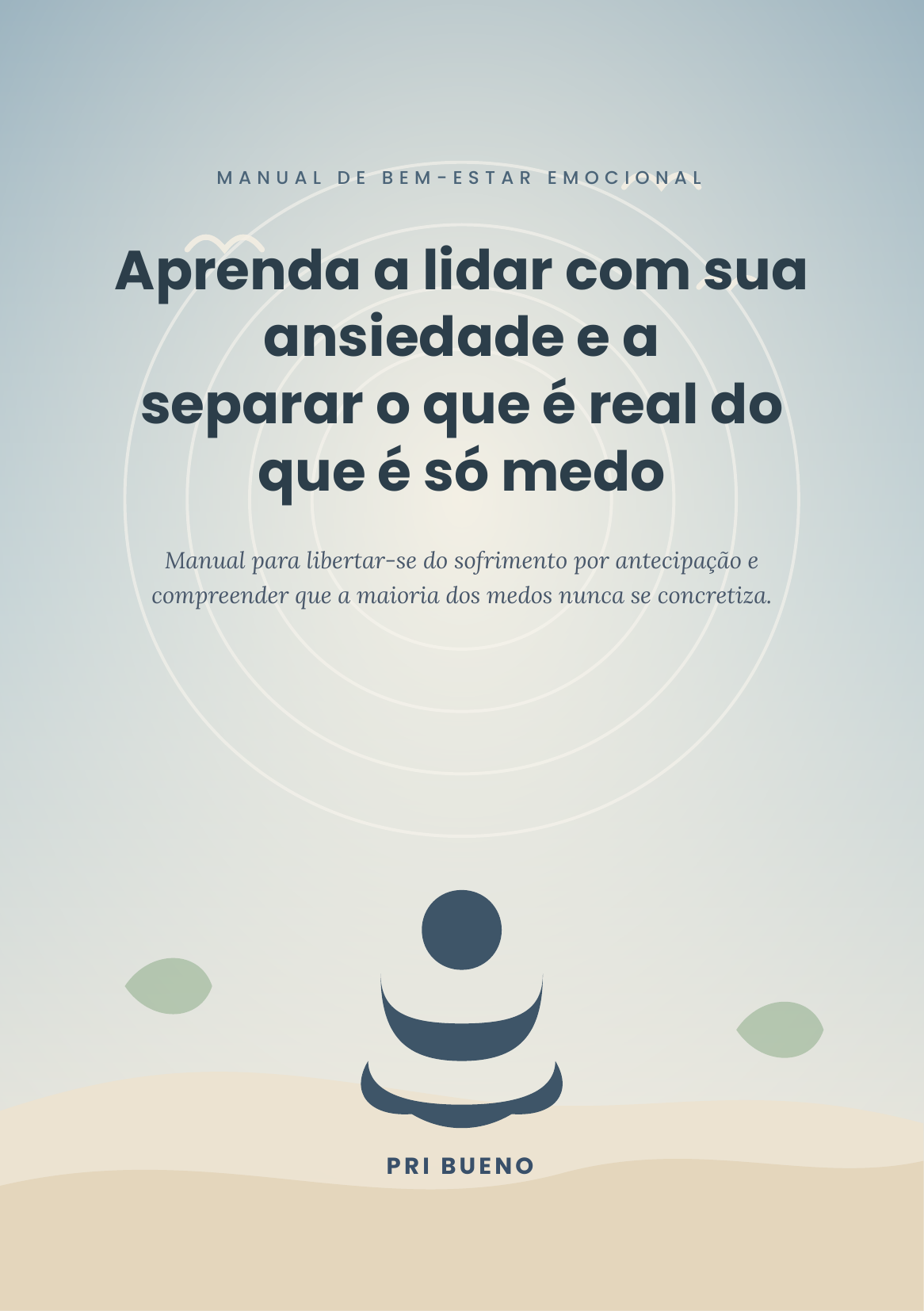 Aprenda a lidar com sua ansiedade